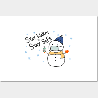 Stay Warm Stay Safe Snow Man Posters and Art